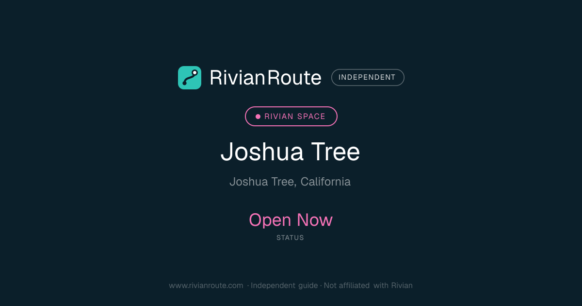 Joshua Tree - Open Rivian Showroom in Joshua Tree, California | RivianRoute
